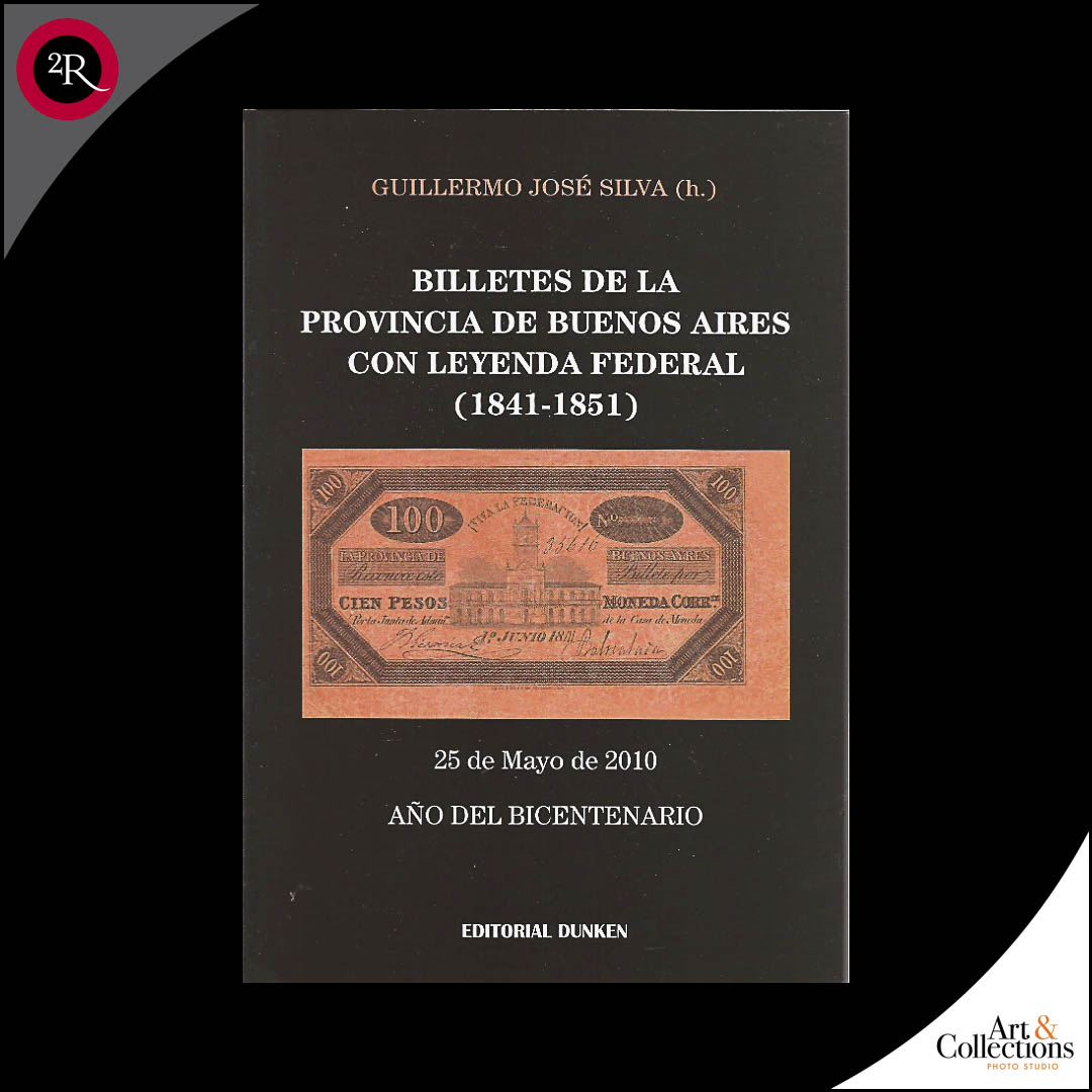 BILLETES DE LA PROVINCIA DE BUENOS AIRES CON LEYENDA FEDERAL