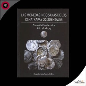 LAS MONEDAS INDO SAKAS DE LOS KSHATRAPAS OCCIDENTALES