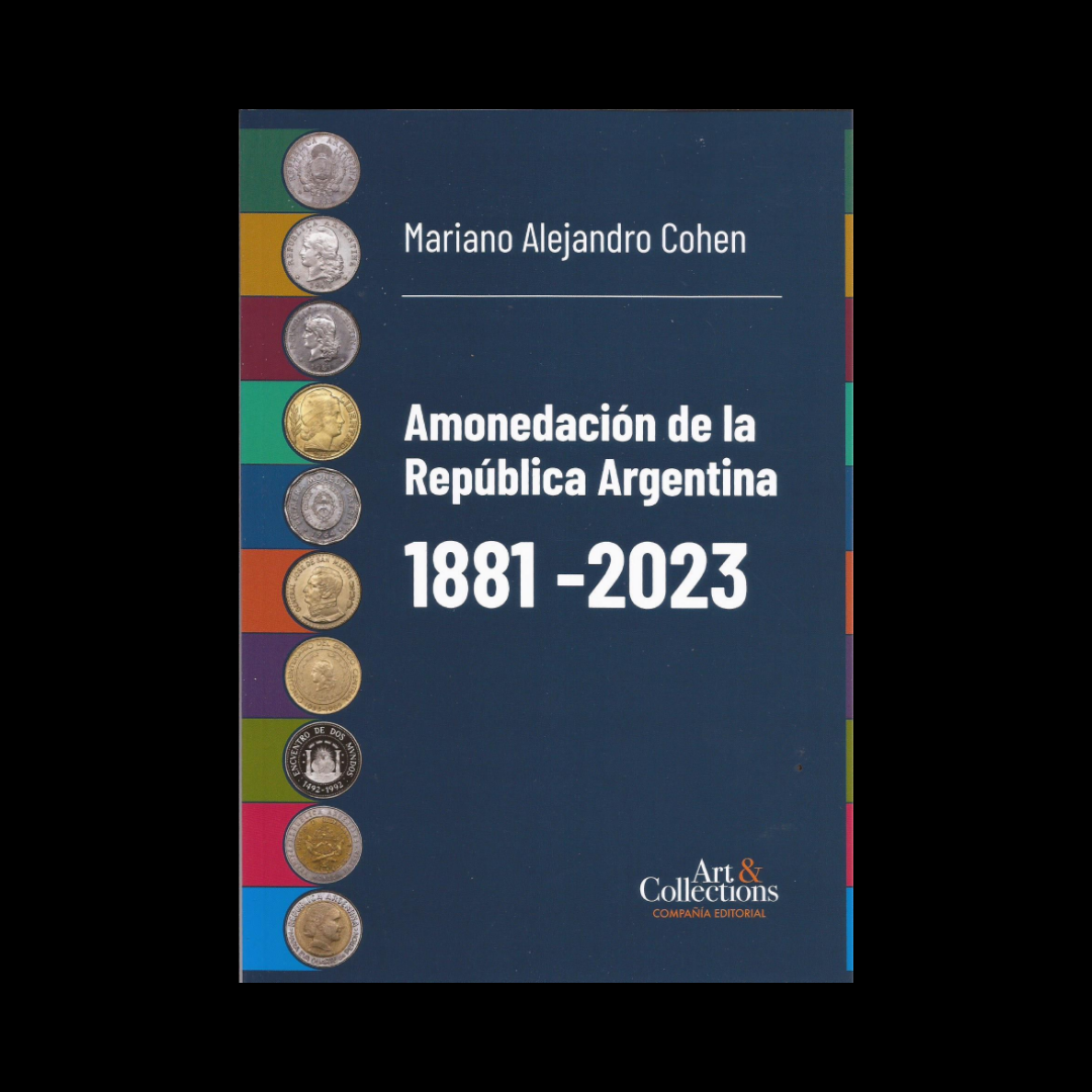 Amonedacion De La Republica Argentina 1881 2023 Numismatica Dos Rey 0085