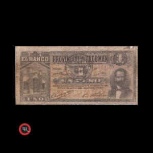 TUCUMAN ARGENTINA 1 PESO 1888 BAU#55